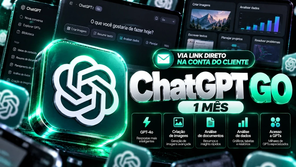 ChatGPT Go 1 Mês - Link de Ativação